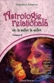 Astrologie relationala, vol.2